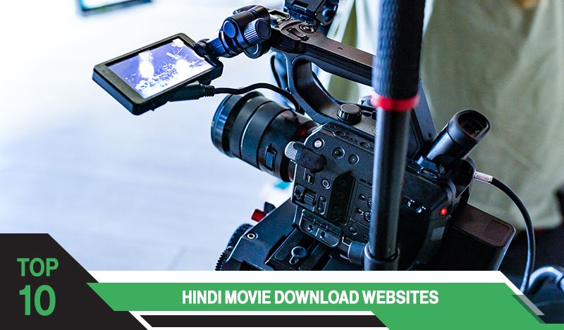 Top 10 Hindi Movie Download Websites 2021 Top 10 Hindi Movie Download Websites 2021